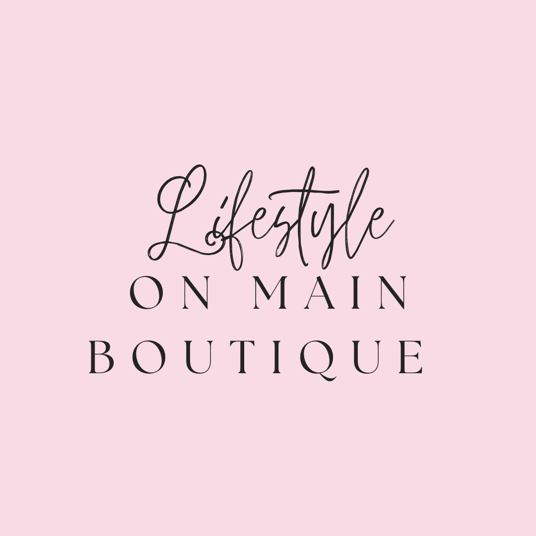 Lifestyle On Main Boutique